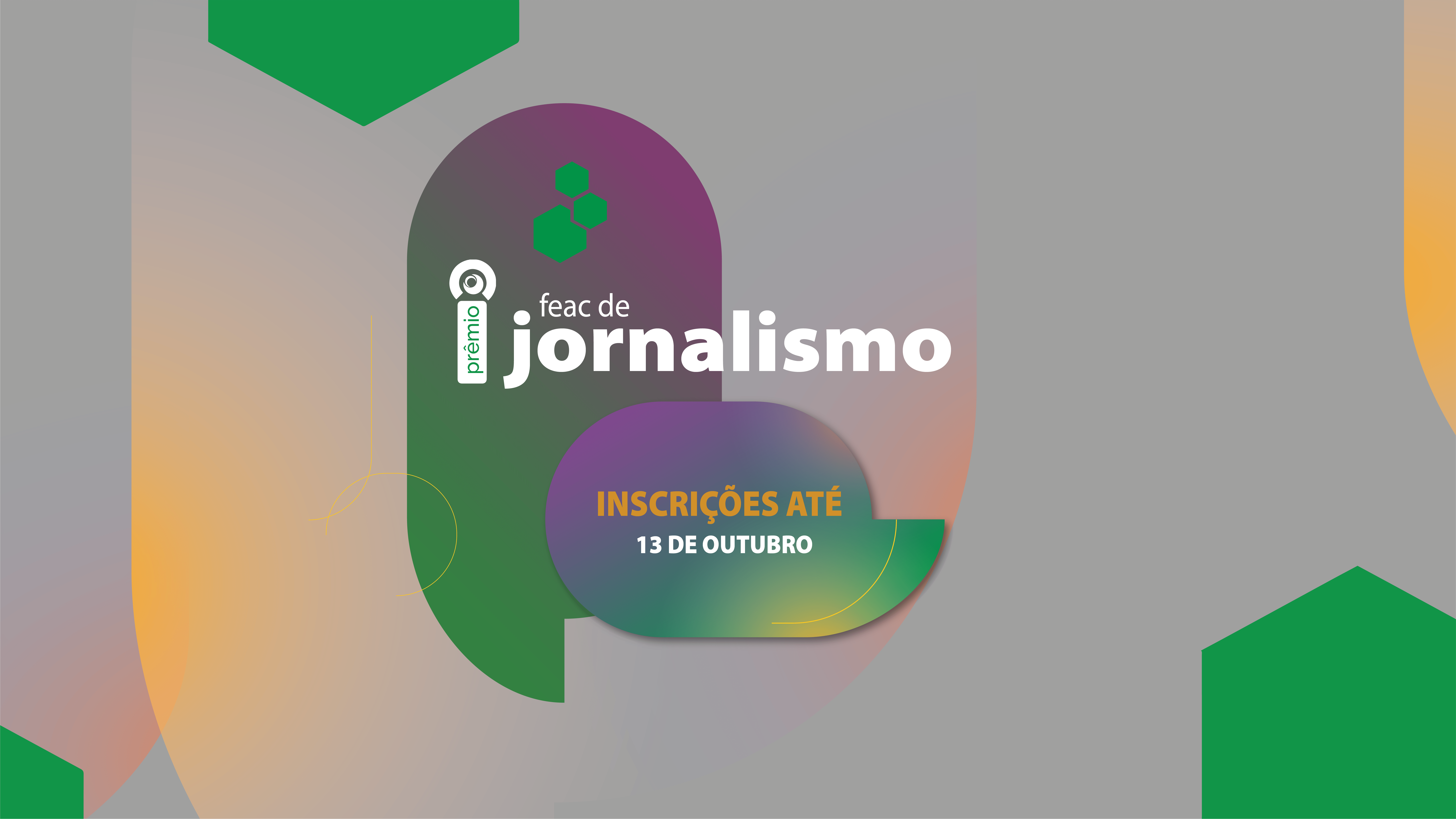 Estudantes universitários também podem concorrer ao Prêmio FEAC de Jornalismo